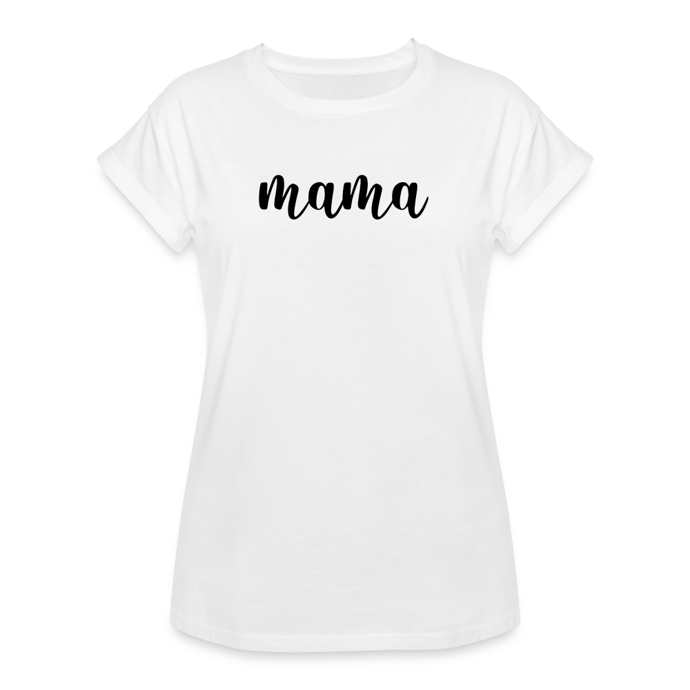 Women's Relaxed Fit T-Shirt - Mama - white