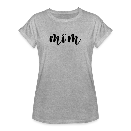 Women's Relaxed Fit T-Shirt - Mom - heather gray