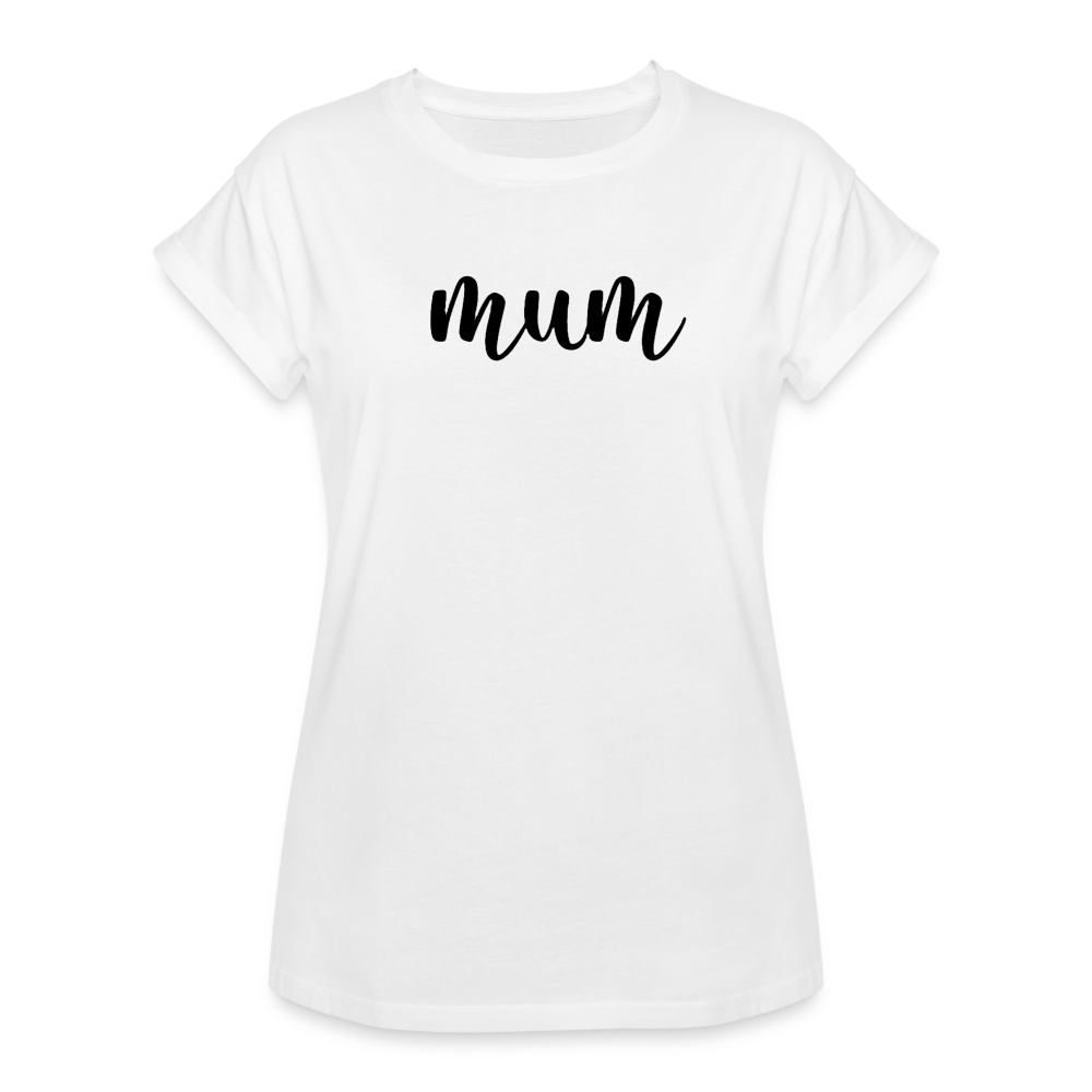 Women's Relaxed Fit T-Shirt- MUM - white