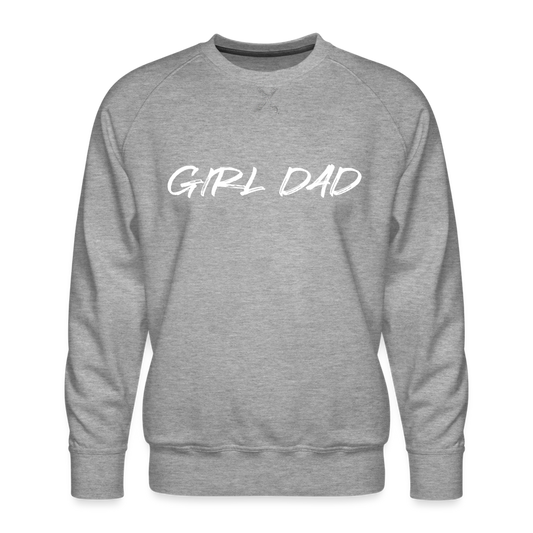 Men’s Premium Sweatshirt GIRL DAD WHITE - heather grey