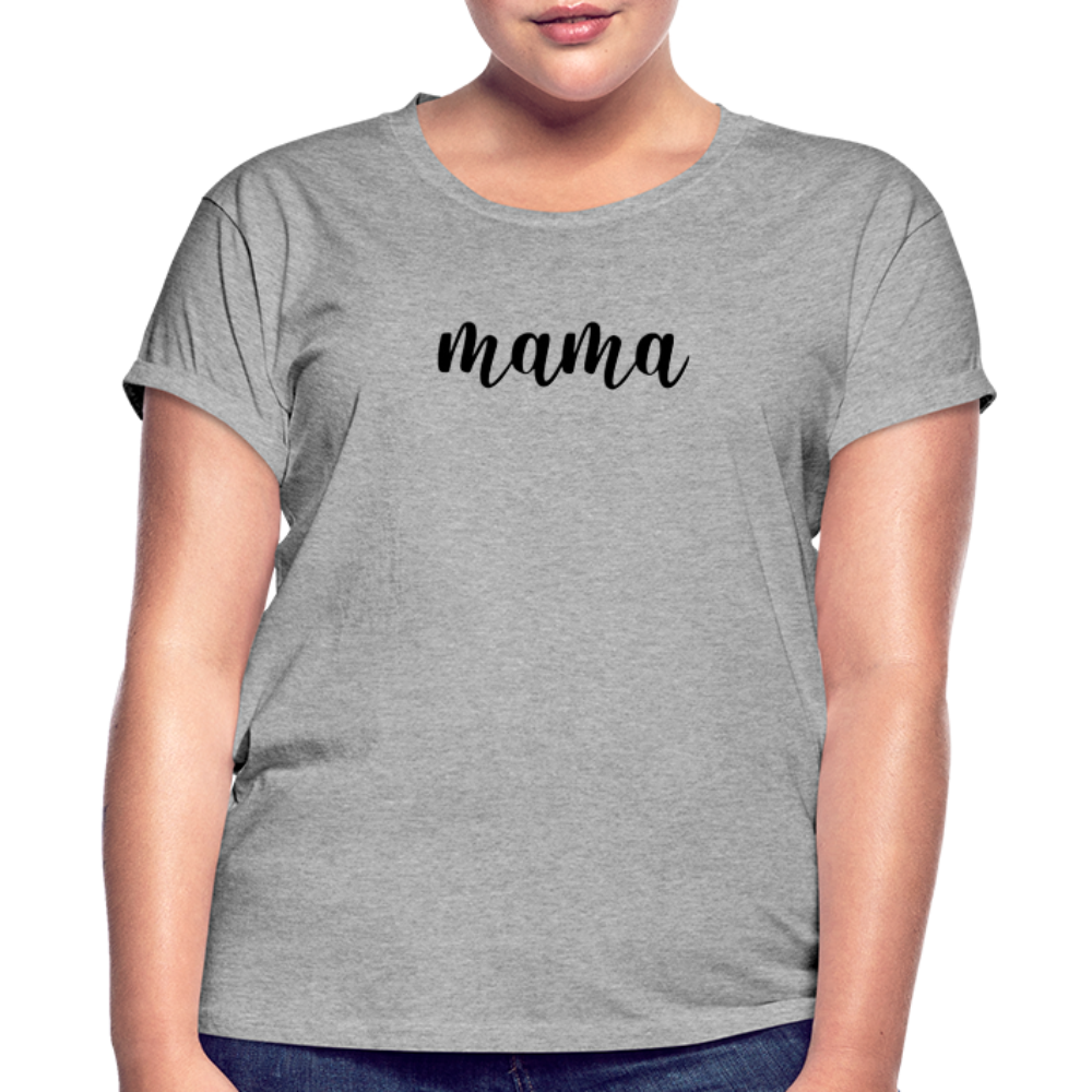 Women's Relaxed Fit T-Shirt - Mama - heather gray