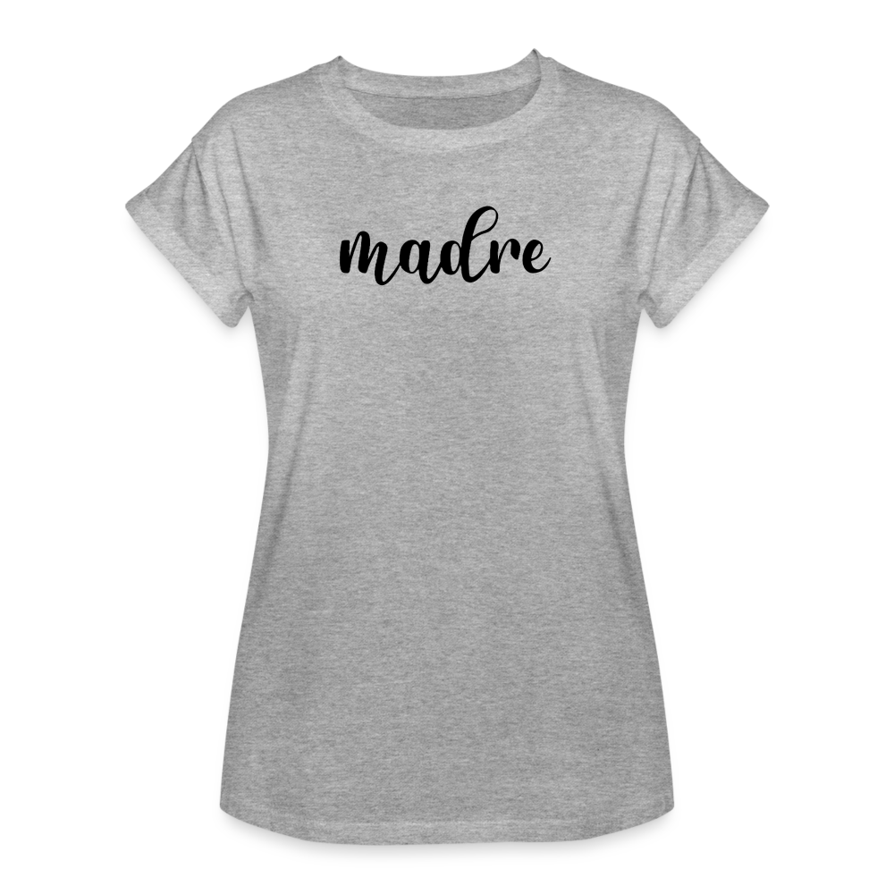 Women's Relaxed Fit T-Shirt- MADRE - heather gray