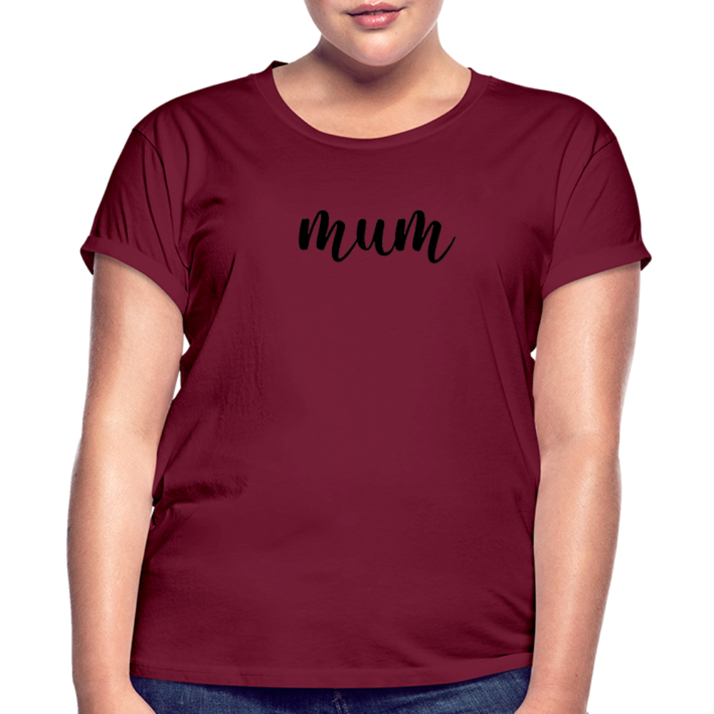Women's Relaxed Fit T-Shirt- MUM - burgundy