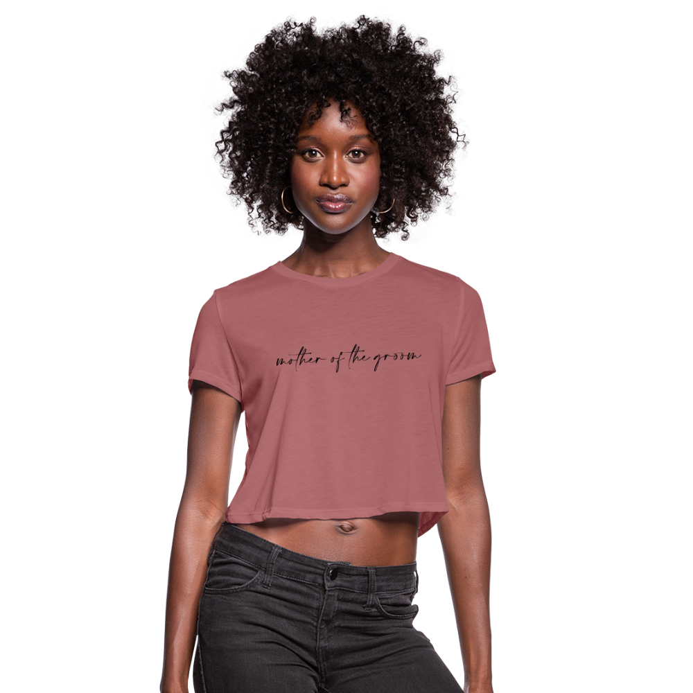 Women's Cropped T-Shirt-AC - MOTHER OF THE GROOM - mauve