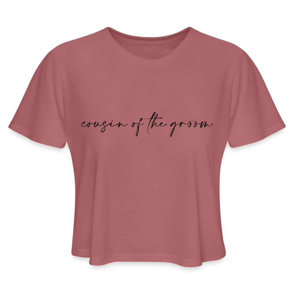 Women's Cropped T-Shirt-AC -COUSIN OF THE GROOM - mauve