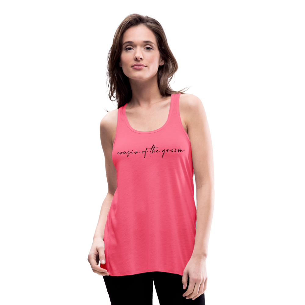 Women's Flowy Tank Top by Bella- AC -COUSIN OF THE GROOM - neon pink