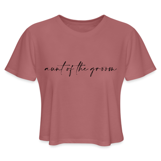 Women's Cropped T-Shirt-AC -AUNT OF THE GROOM - mauve